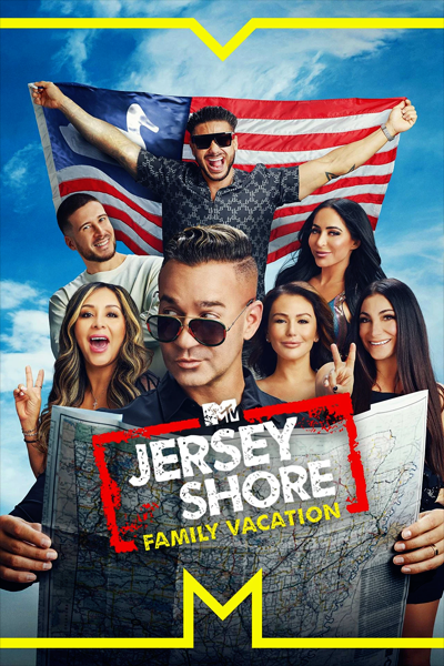 Jersey Shore: Family Vacation - Season 6 (2023) - StreamingGuide.ca