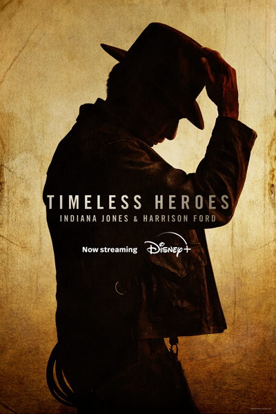 Timeless Heroes: Indiana Jones and Harrison Ford (2023) - StreamingGuide.ca