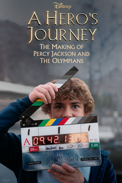 A Hero's Journey: The Making of Percy Jackson and the Olympians (2024) - StreamingGuide.ca