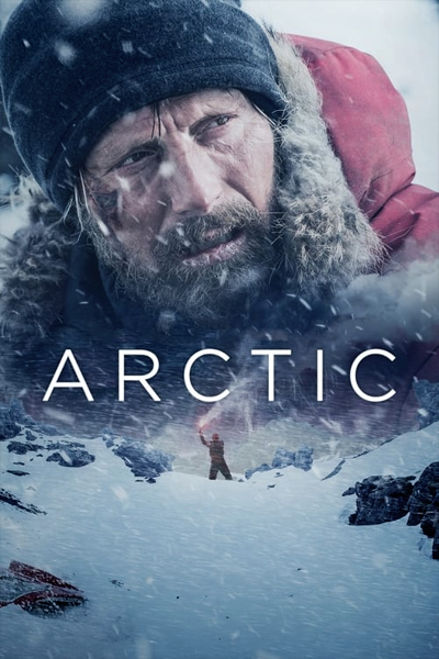 Arctic (2018) - StreamingGuide.ca