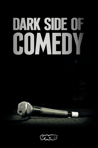Dark Side of Comedy - Season 2 (2023) - StreamingGuide.ca