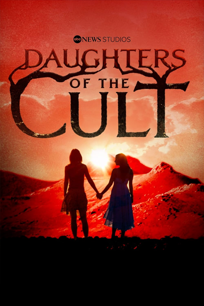 Daughters of the Cult - Season 1 (2024) - StreamingGuide.ca