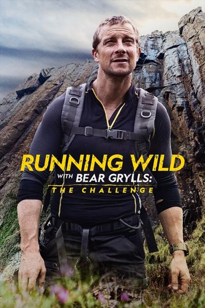 Running Wild with Bear Grylls: The Challenge - Season 2 (2023) - StreamingGuide.ca