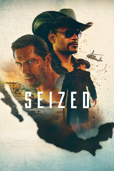 Seized (2020) - StreamingGuide.ca