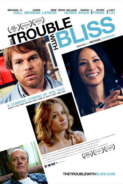 The Trouble With Bliss (2011) - StreamingGuide.ca