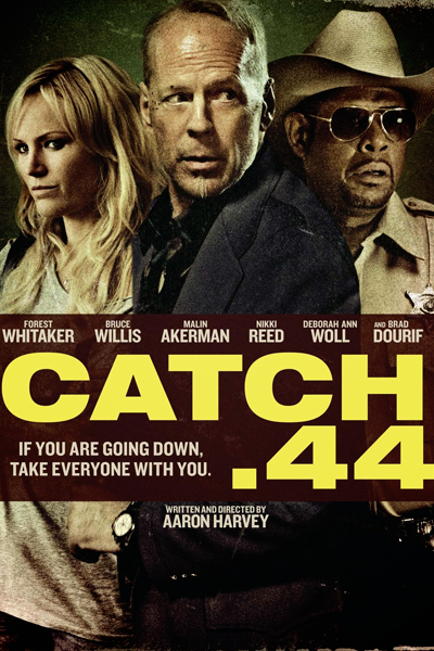 Catch.44 (2011) - StreamingGuide.ca