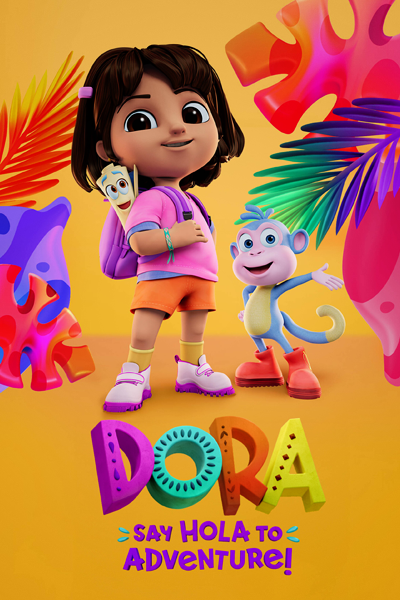 Dora: Say Hola to Adventure! (2023) - StreamingGuide.ca