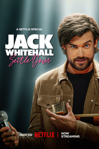 Jack Whitehall: Settle Down (2024) - StreamingGuide.ca