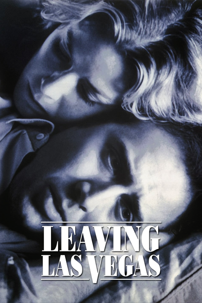 Leaving Las Vegas (1995) - StreamingGuide.ca