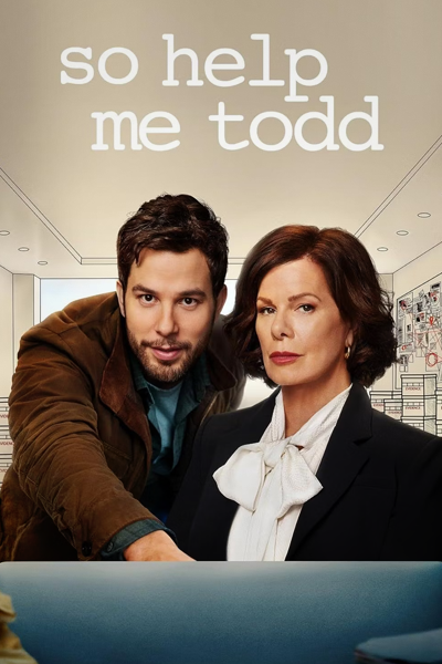 So Help Me Todd - Season 2 (2024) - StreamingGuide.ca