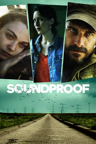 Soundproof (2022) - StreamingGuide.ca
