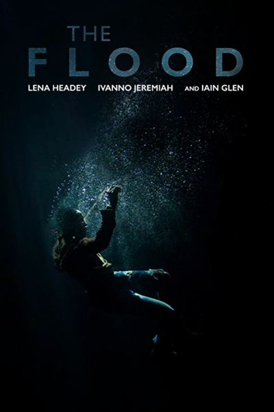 The Flood (2019) - StreamingGuide.ca