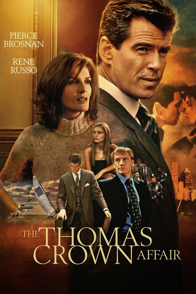 The Thomas Crown Affair (1999) - StreamingGuide.ca