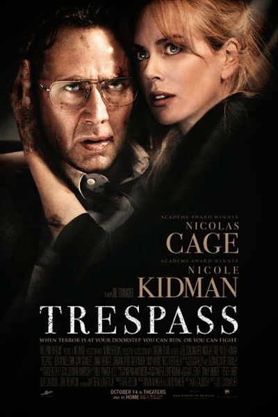 Trespass (2011) - StreamingGuide.ca