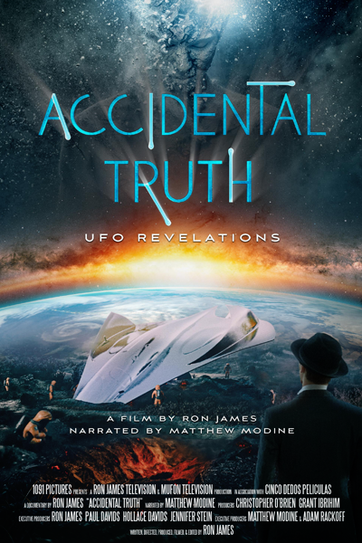 Accidental Truth: UFO Revelations (2023) - StreamingGuide.ca