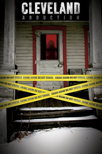 Cleveland Abduction (2015) - StreamingGuide.ca