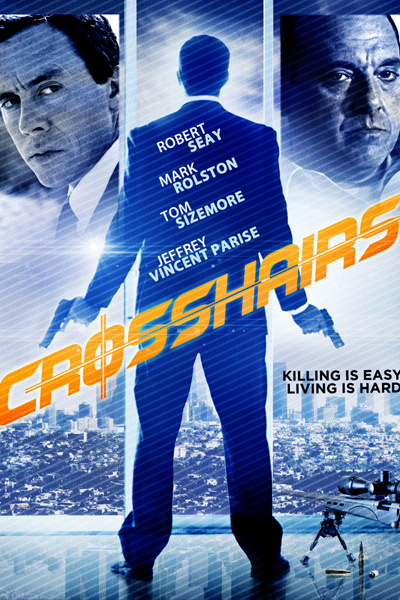 Crosshairs (2013) - StreamingGuide.ca