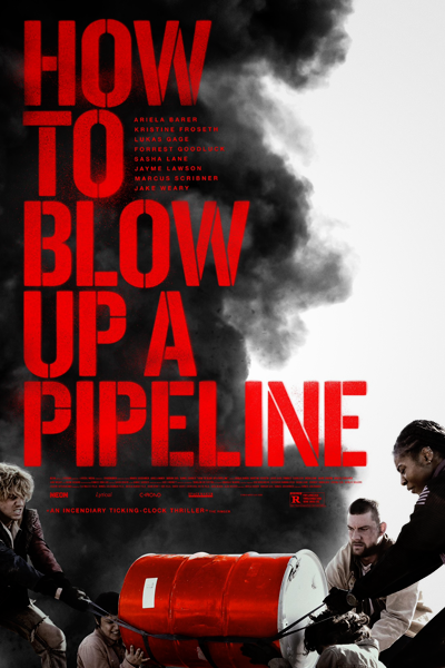How to Blow Up a Pipeline (2023) - StreamingGuide.ca