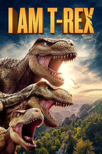 I Am T-Rex (2022) - StreamingGuide.ca