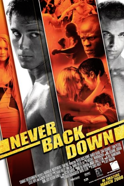 Never Back Down (2008) - StreamingGuide.ca