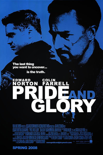Pride and Glory (2008) - StreamingGuide.ca
