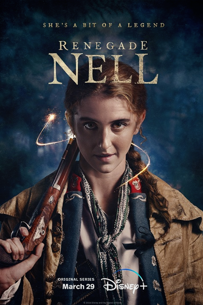 Renegade Nell - Season 1 (2024) - StreamingGuide.ca