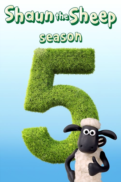 Shaun the Sheep - Season 5 (2016) - StreamingGuide.ca