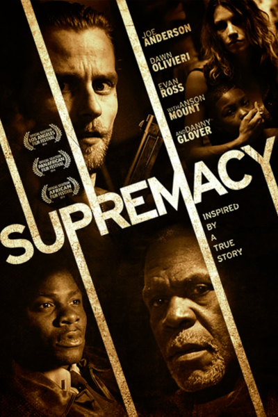 Supremacy (2014) - StreamingGuide.ca