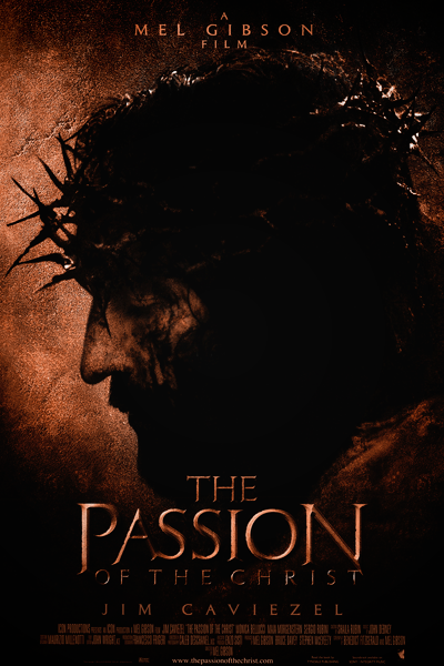 The Passion of the Christ (2004) - StreamingGuide.ca