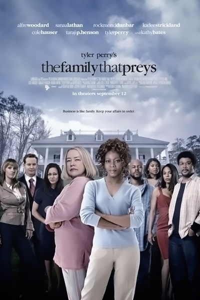 Tyler Perry's The Family That Preys (2008) - StreamingGuide.ca