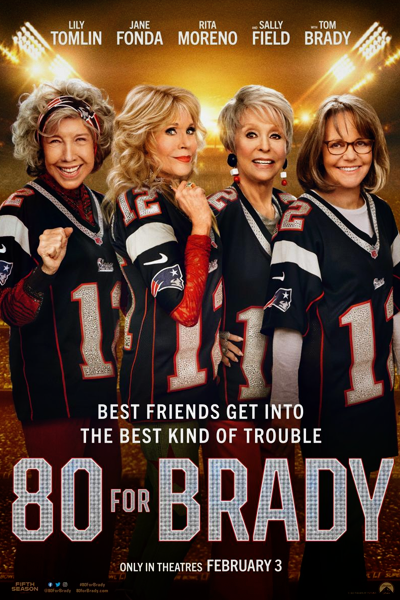 80 for Brady (2023) - StreamingGuide.ca