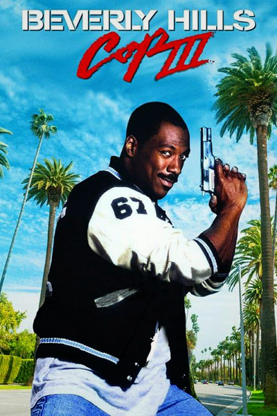 Beverly Hills Cop III (1994) - StreamingGuide.ca