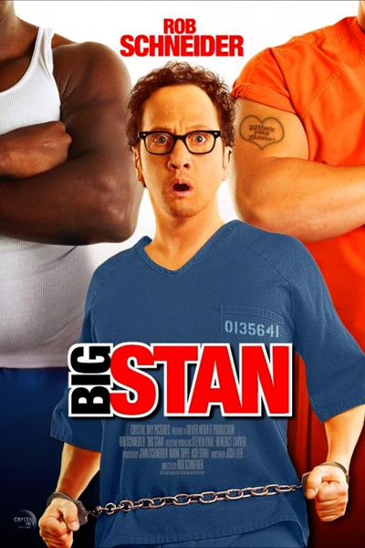 Big Stan (2007) - StreamingGuide.ca