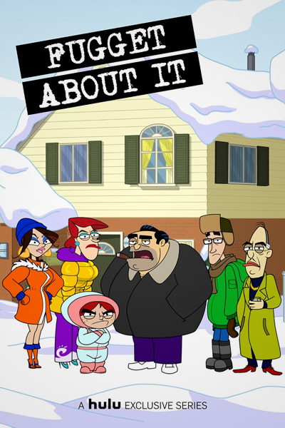 Fugget About It - Season 3 (2015) - StreamingGuide.ca