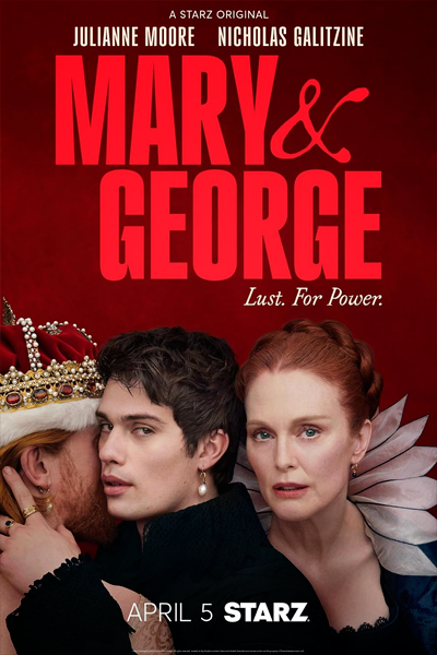 Mary & George (2024) - StreamingGuide.ca