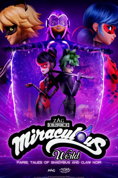 Miraculous World: Paris, Tales of Shadybug and Claw Noir (2023) - StreamingGuide.ca