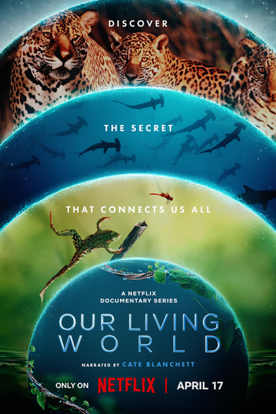 Our Living World - Miniseries (2024) - StreamingGuide.ca