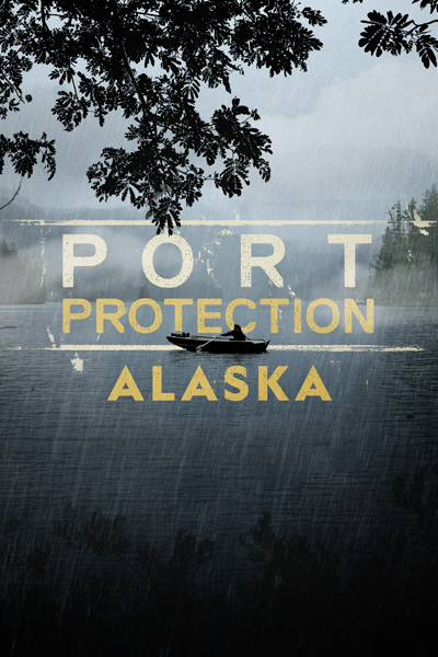 Port Protection Alaska - Season 6 (2021) - StreamingGuide.ca