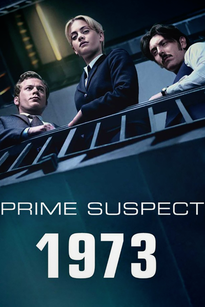 Prime Suspect 1973 - Season 1 (2017) - StreamingGuide.ca