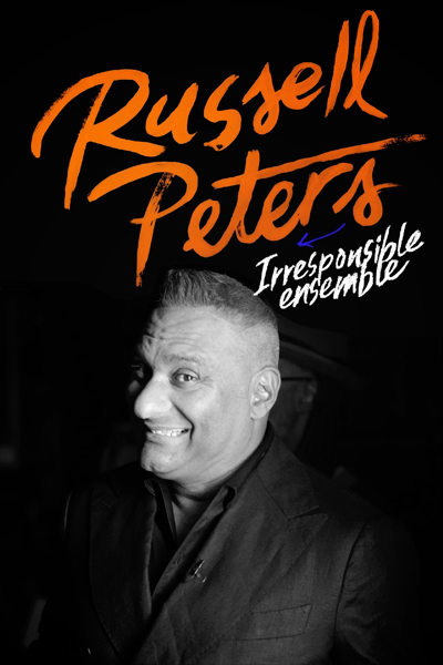 Russell Peters: Irresponsible Ensemble - Season 1 (2024) - StreamingGuide.ca