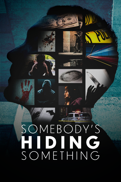 Somebody's Hiding Something - Season 1 (2023) - StreamingGuide.ca