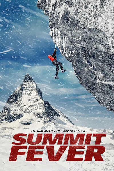 Summit Fever (2022) - StreamingGuide.ca