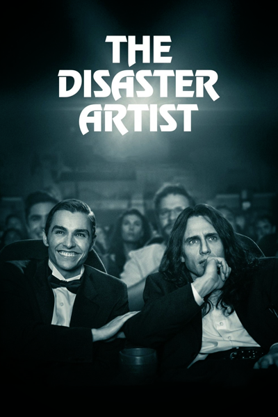 The Disaster Artist (2017) - StreamingGuide.ca