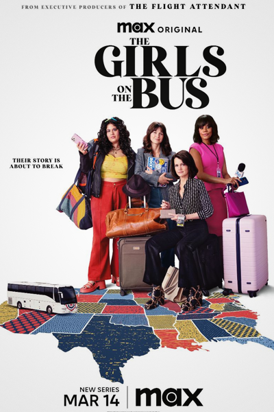 The Girls on the Bus - Season 1 (2024) - StreamingGuide.ca