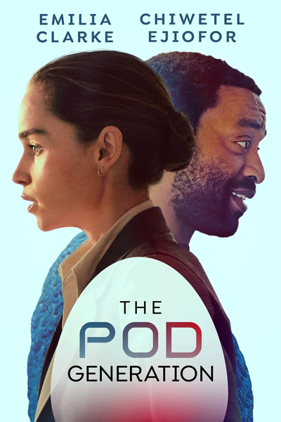 The Pod Generation (2023) - StreamingGuide.ca