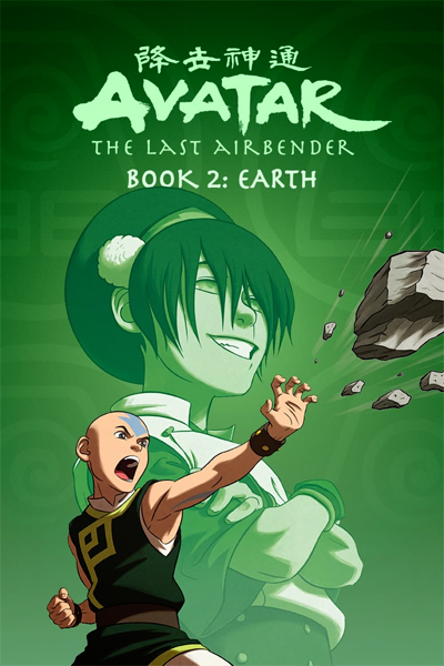 Avatar: The Last Airbender - Book Two: Earth (2006) - StreamingGuide.ca