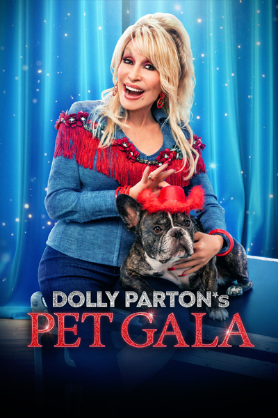 Dolly Parton's Pet Gala (2024) - StreamingGuide.ca