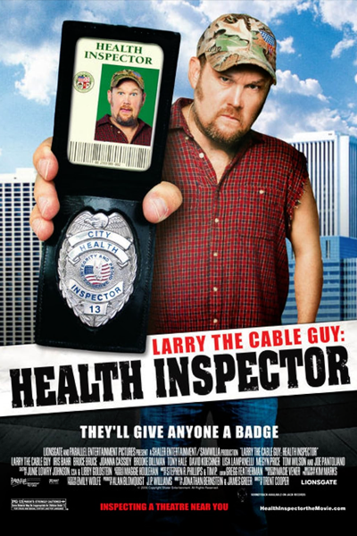 Larry the Cable Guy: Health Inspector (2006) - StreamingGuide.ca