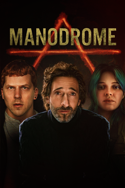 Manodrome (2023) - StreamingGuide.ca