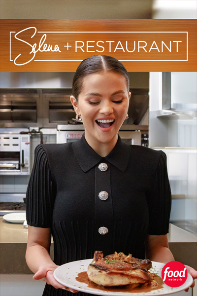 Selena + Restaurant - Season 1 (2024) - StreamingGuide.ca